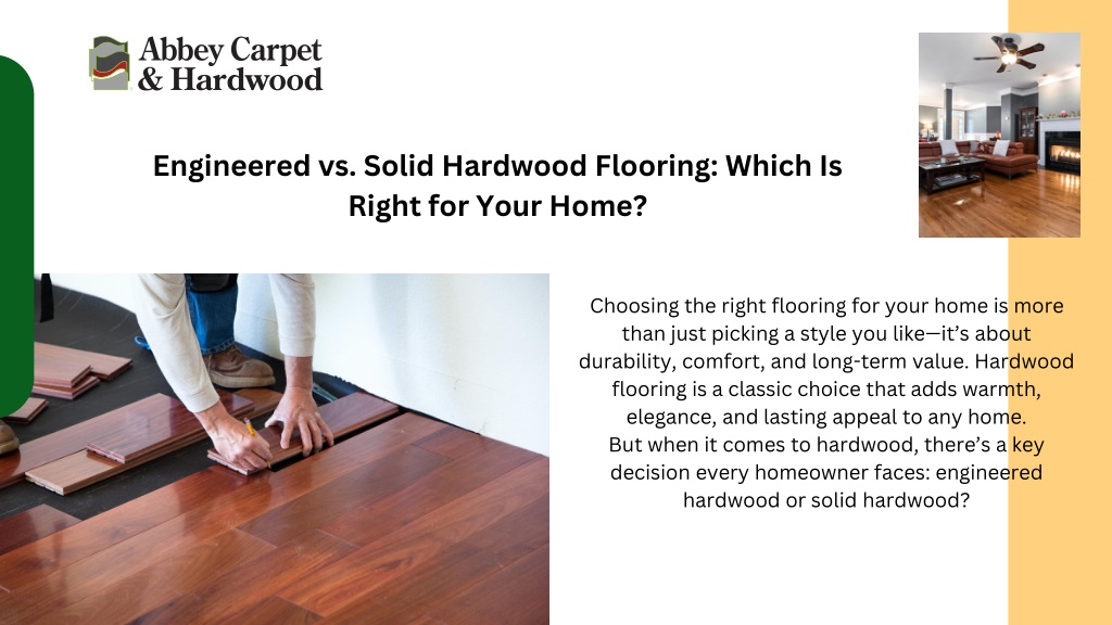 PPT - Engineered vs. Solid Hardwood Flooring Which Is Right for Your ...