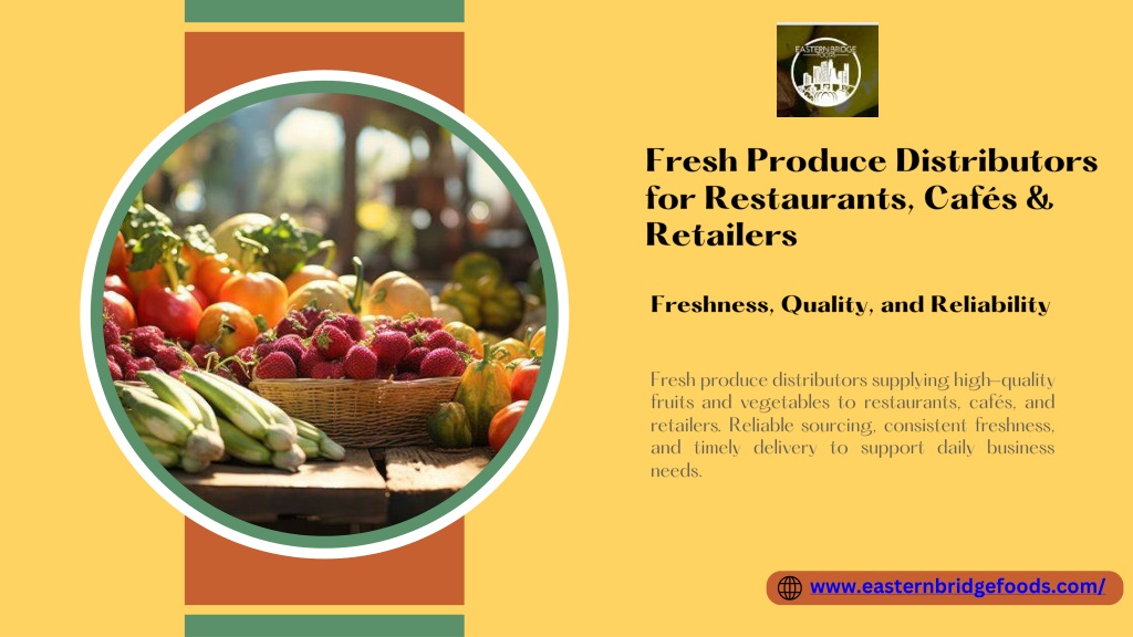 PPT - Fresh Produce Distributors for Restaurants, Cafés & Retailers ...