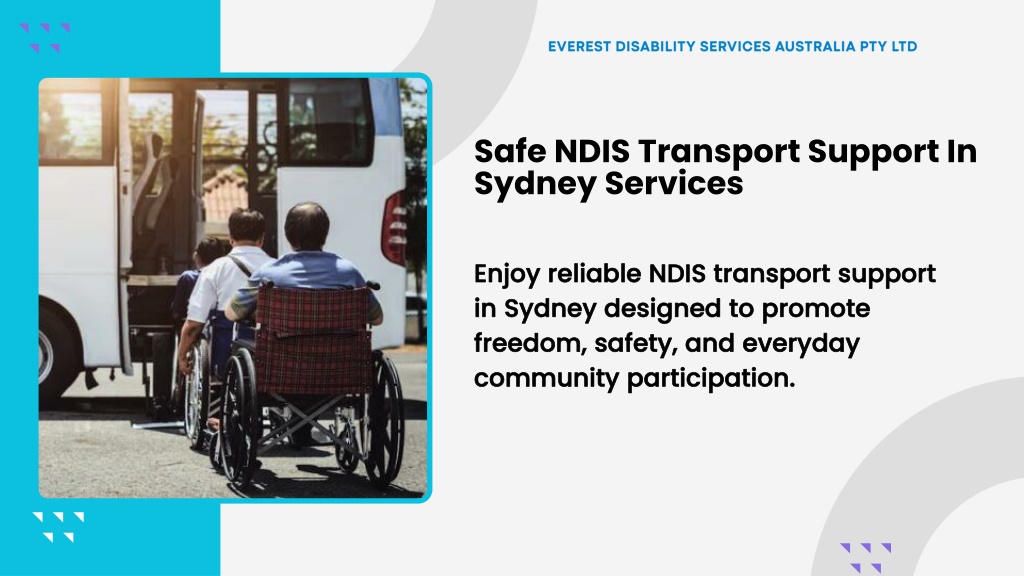 PPT - Reliable NDIS Transport Support in Sydney for Safe and ...