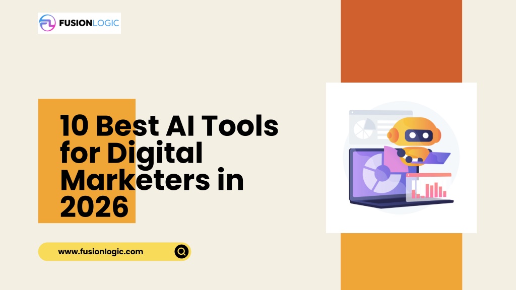 PPT - 10 Best AI Tools for Digital Marketers in 2026 PowerPoint ...