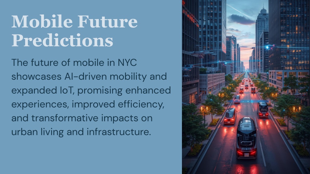 PPT - The Future of Mobile in NYC: Predictions & Opportunities ...