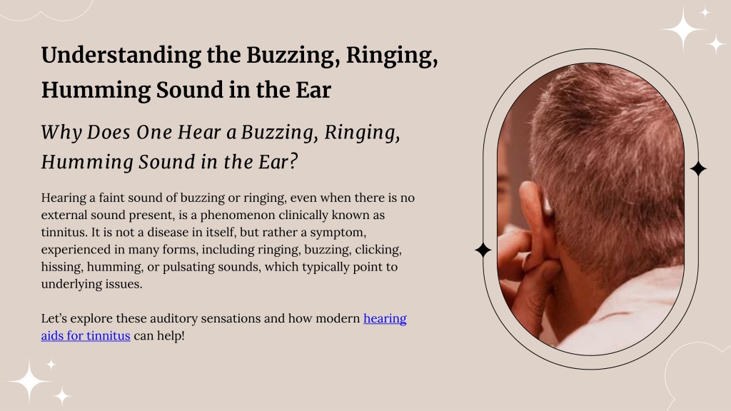 PPT - Why Do You Get a Buzzing, Ringing, Humming Sound in the Ear ...
