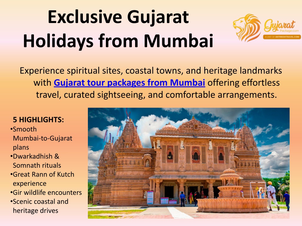 PPT - Affordable Gujarat Tour Packages for Divine & Cultural Journeys ...