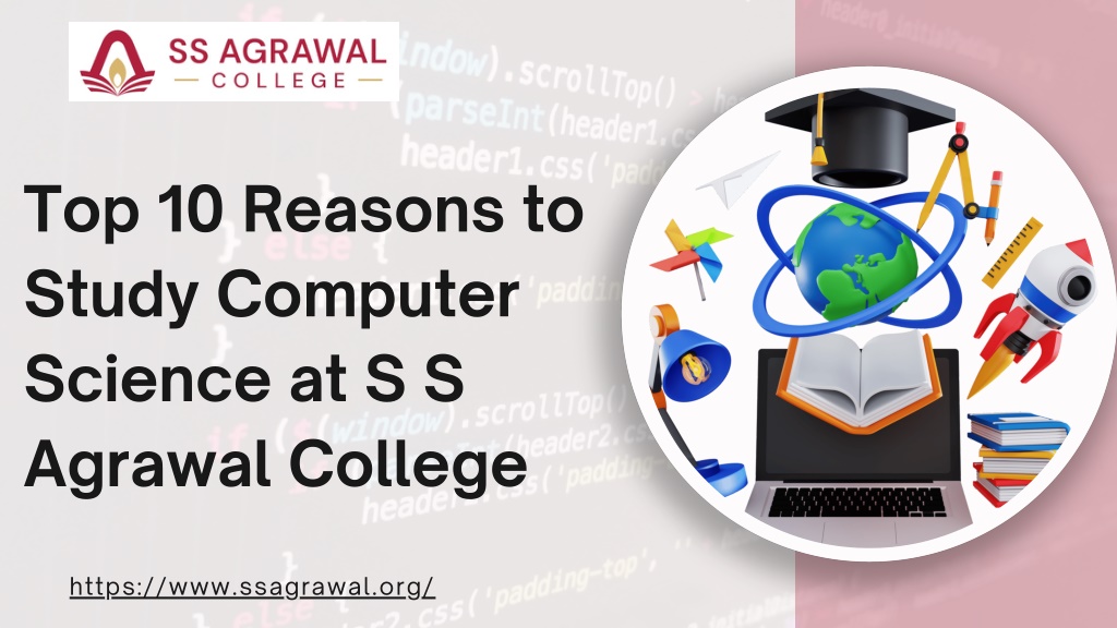 PPT - Top 10 Reasons to Study Computer Science at S S Agrawal College ...