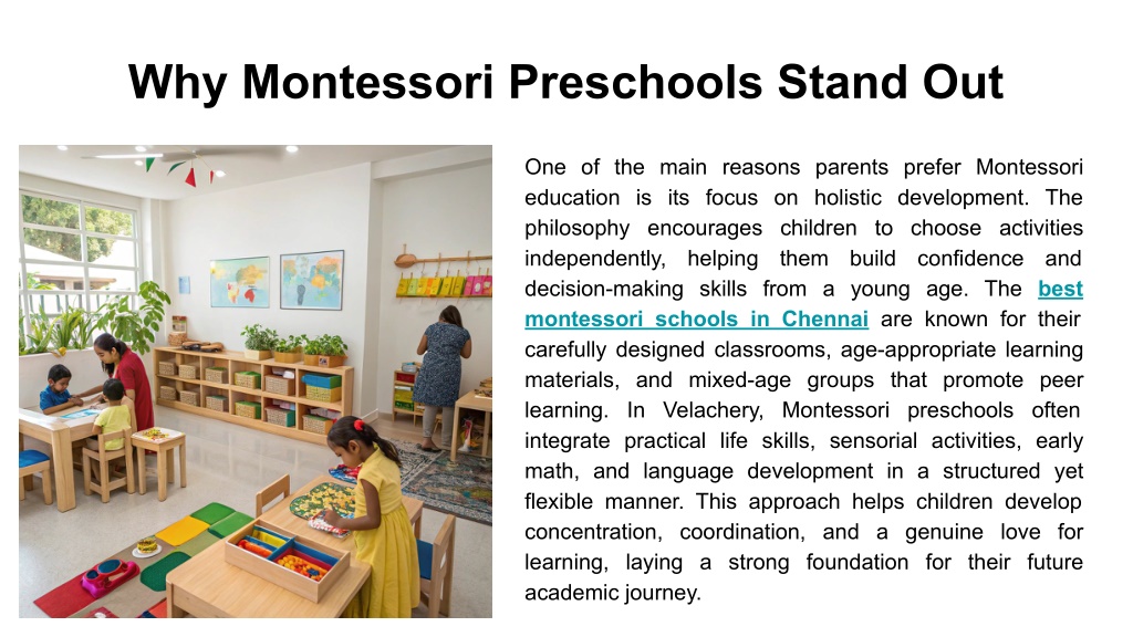 PPT - Best Montessori Preschools in Velachery PowerPoint Presentation ...