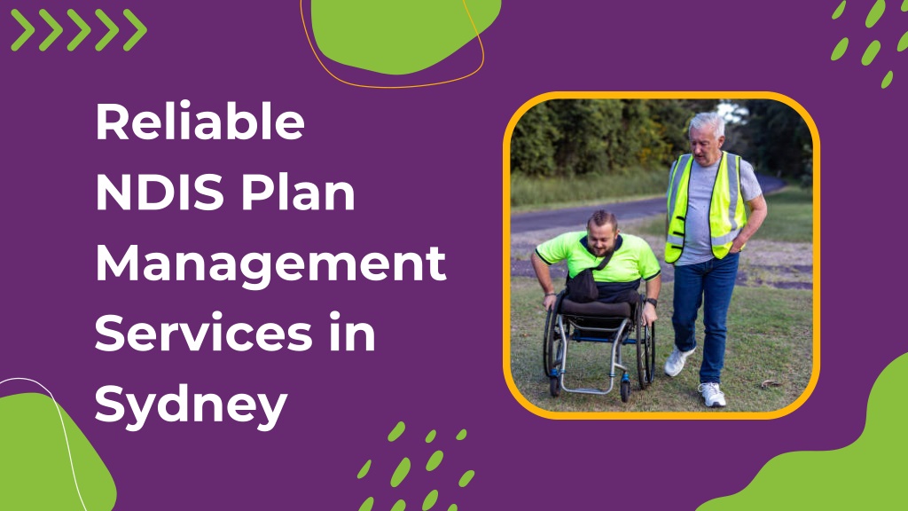 PPT - Professional & Reliable NDIS Plan Management in Sydney PowerPoint ...