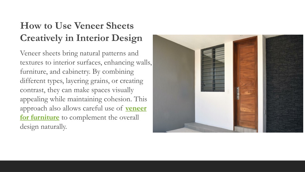 PPT - Types of Veneer Sheets & How to Use Them Creatively in Interior ...
