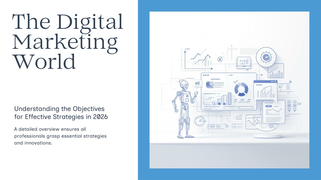 PPT - Presentation - Digital Marketing Strategies for 2026 PowerPoint ...