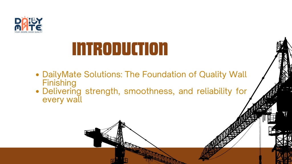 PPT - DailyMate Solutions The Foundation of Quality Wall Finishing ...
