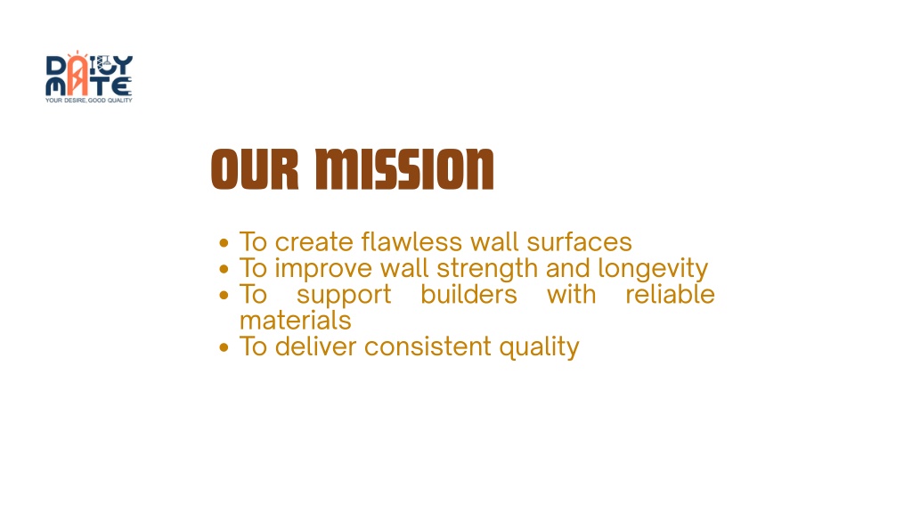 PPT - DailyMate Solutions The Foundation of Quality Wall Finishing ...
