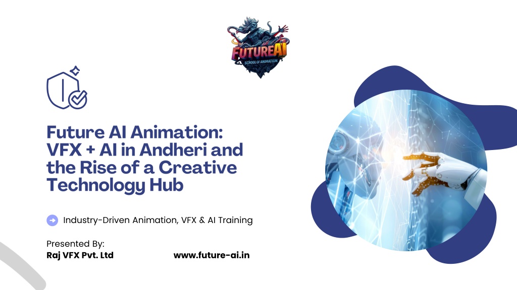 PPT - Future AI Animation: VFX AI in Andheri and the Rise of a Creative ...