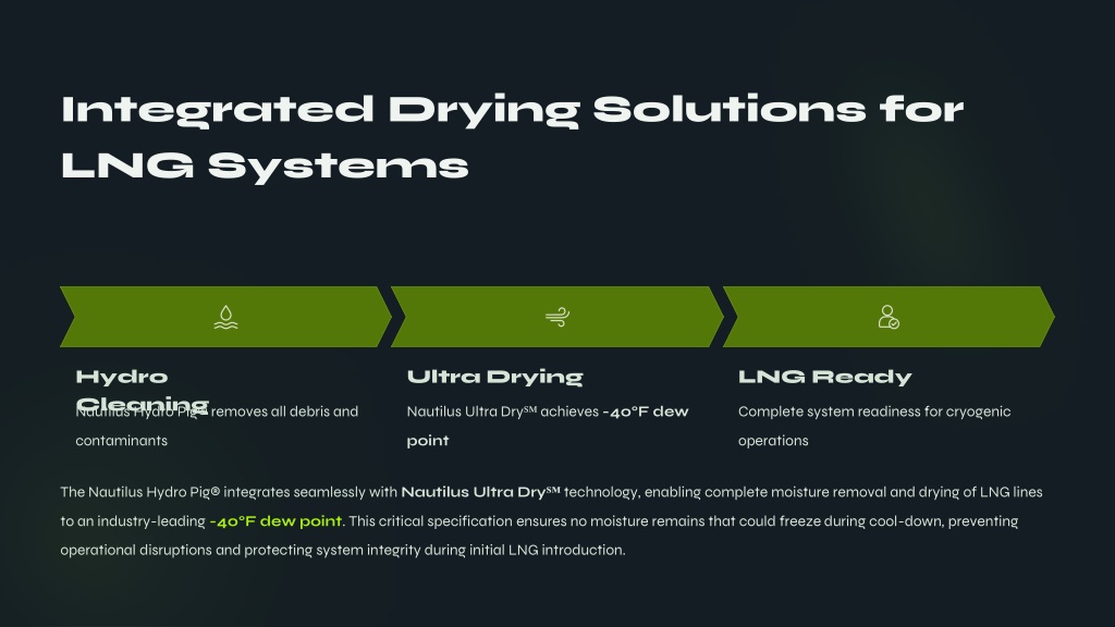 PPT - Nautilus Hydro Pig Technology for LNG Pre Commissioning ...
