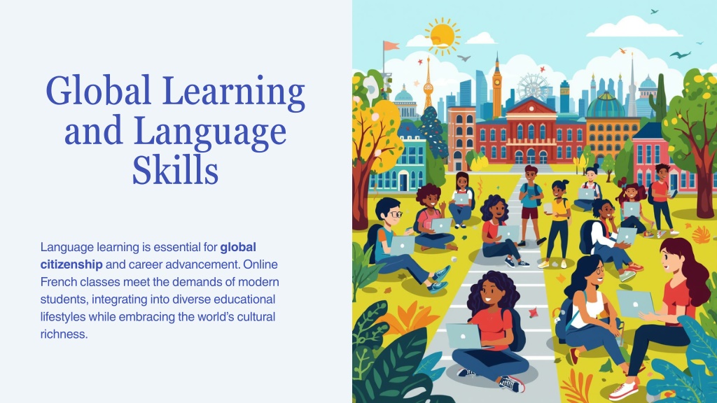 Language Learning Global PPT - How Online French Classes Fit Global Learning Lifestyles ...