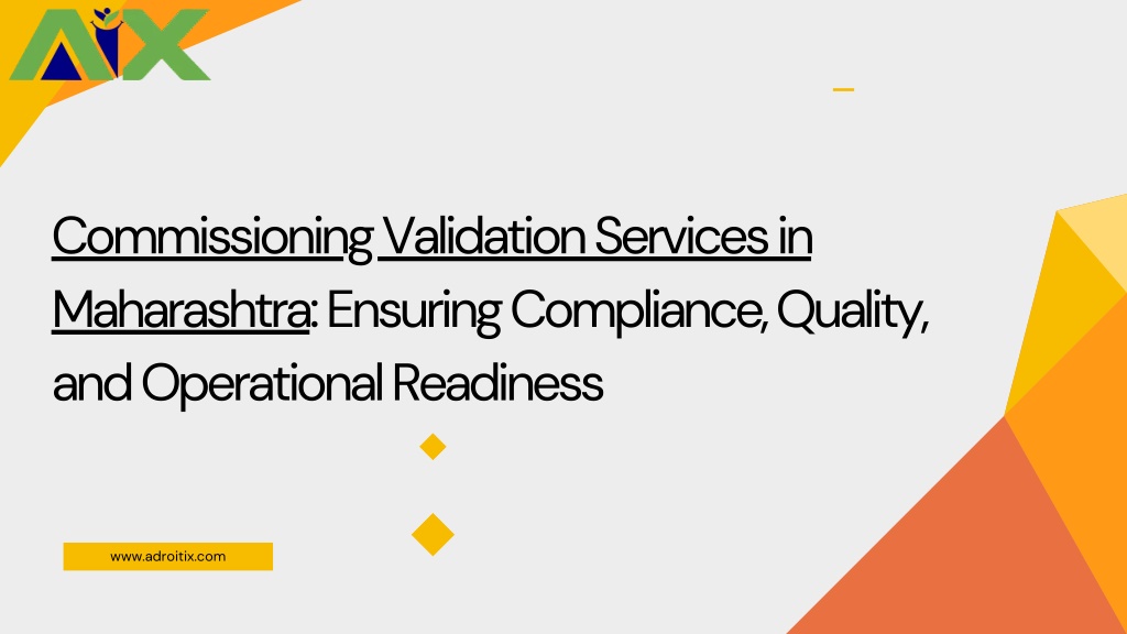 PPT - Commissioning Validation Services in Maharashtra Ensuring ...