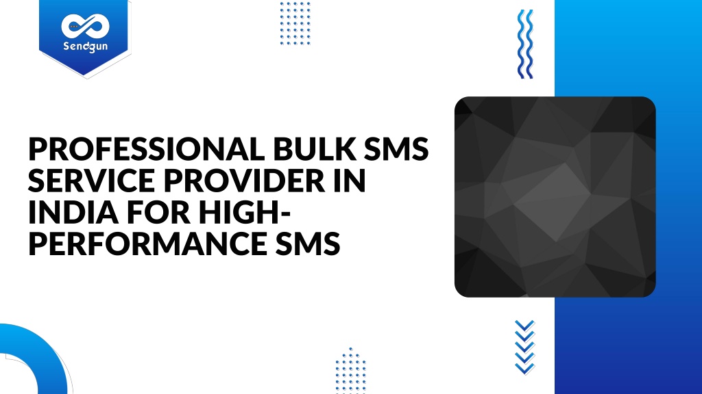 PPT - Professional Bulk SMS Service Provider in India for High ...