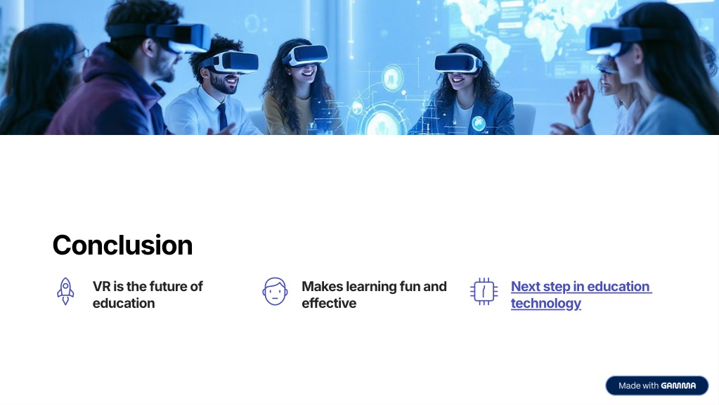 Vr Conclusion PPT - Why VR Is the Next Big Thing in Education Technology PowerPoint ...