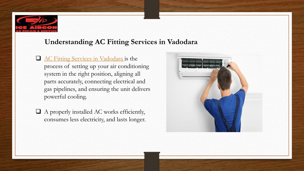 PPT - Premium AC Fitting and AC Shifting Assistance in Vadodara ...