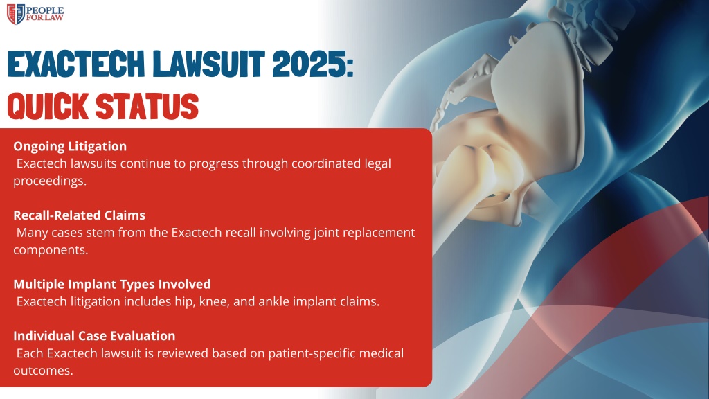 Exactech Protocol PPT - People For Law: Exactech Lawsuits: What Patients Need to Know ...