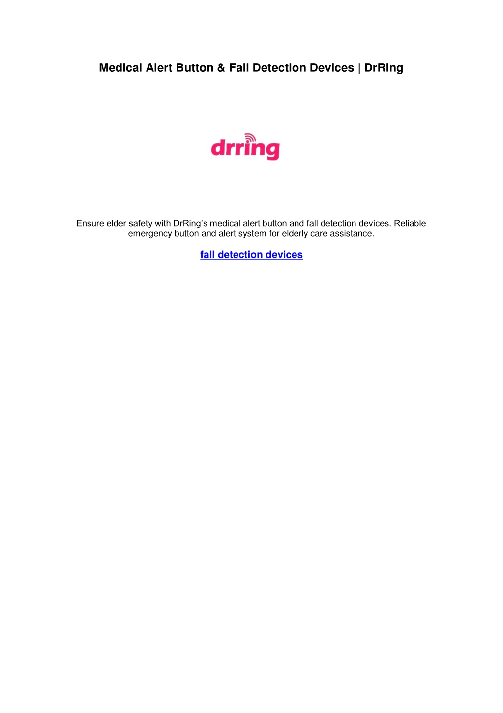 PPT - Medical Alert Button & Fall Detection Devices | DrRing PowerPoint ...
