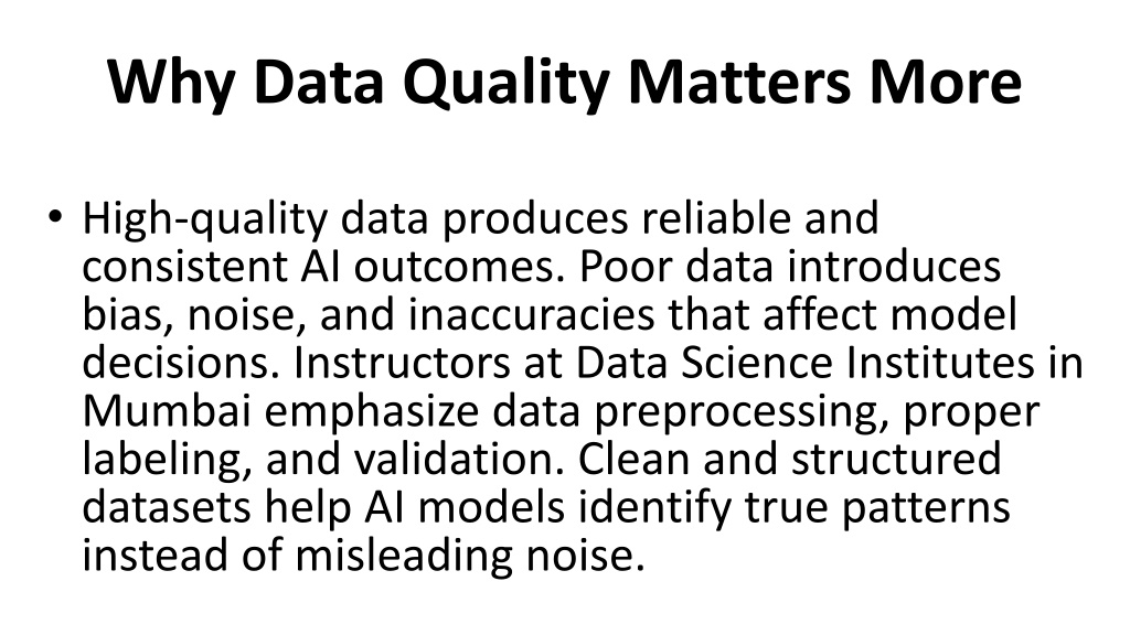 PPT - Why More Data Doesn’t Always Lead to Better AI Models_ PowerPoint ...