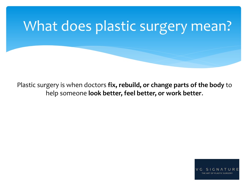 Signify Surgery PPT - Best Plastic Surgeon Tampa - VGSignature PowerPoint Presentation ...
