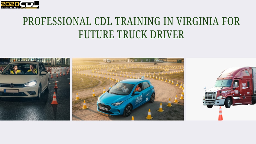 PPT - CDL Training in Virginia for Professional Truck Driving Careers ...