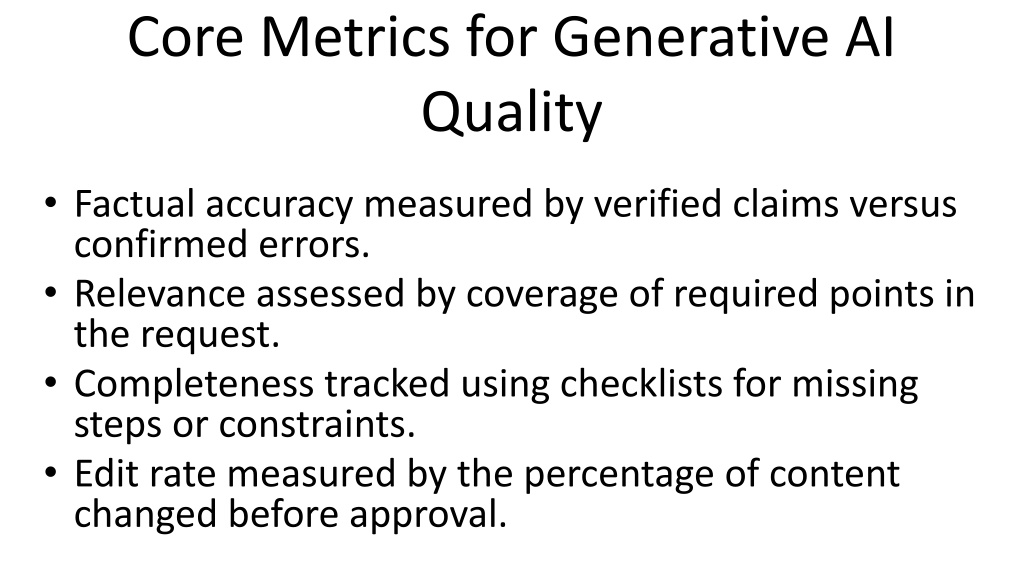 PPT - Evaluating Generative AI Outputs With Metrics and Human Feedback ...