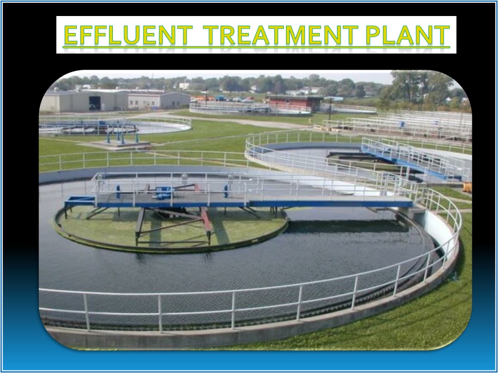 PPT - Effluent Sewage Treatment Plant | Best ETP STP Companies ...