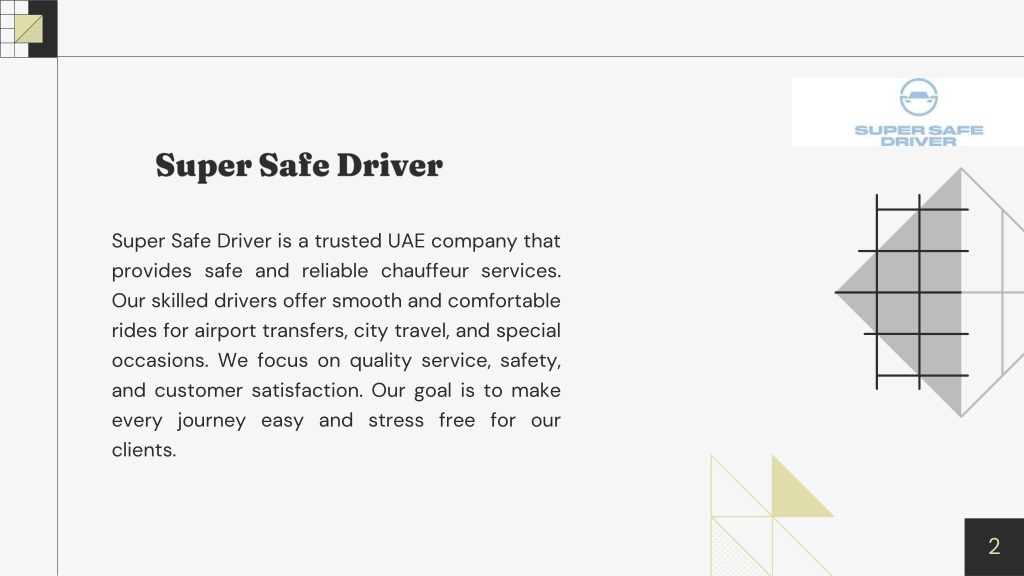 PPT - This presentation gives a clear overview of Super Safe Driver ...