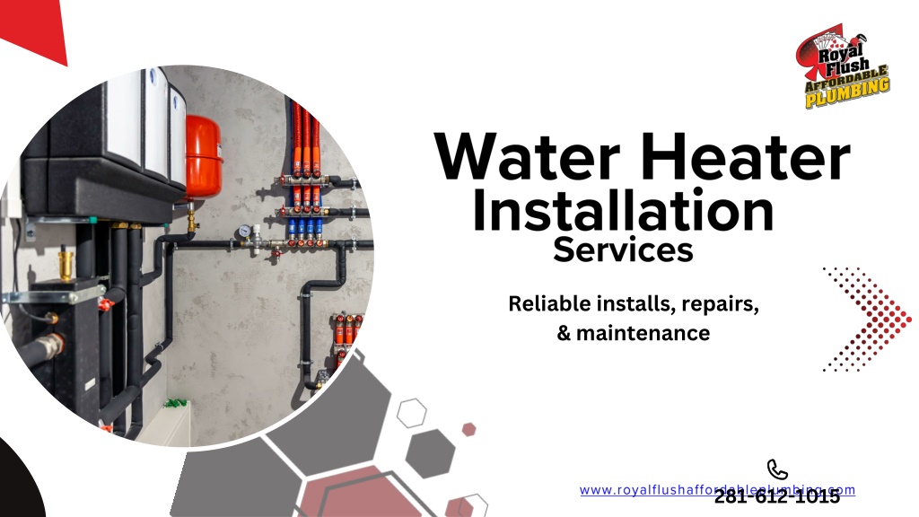 PPT - water heater installation royal flush PowerPoint Presentation ...