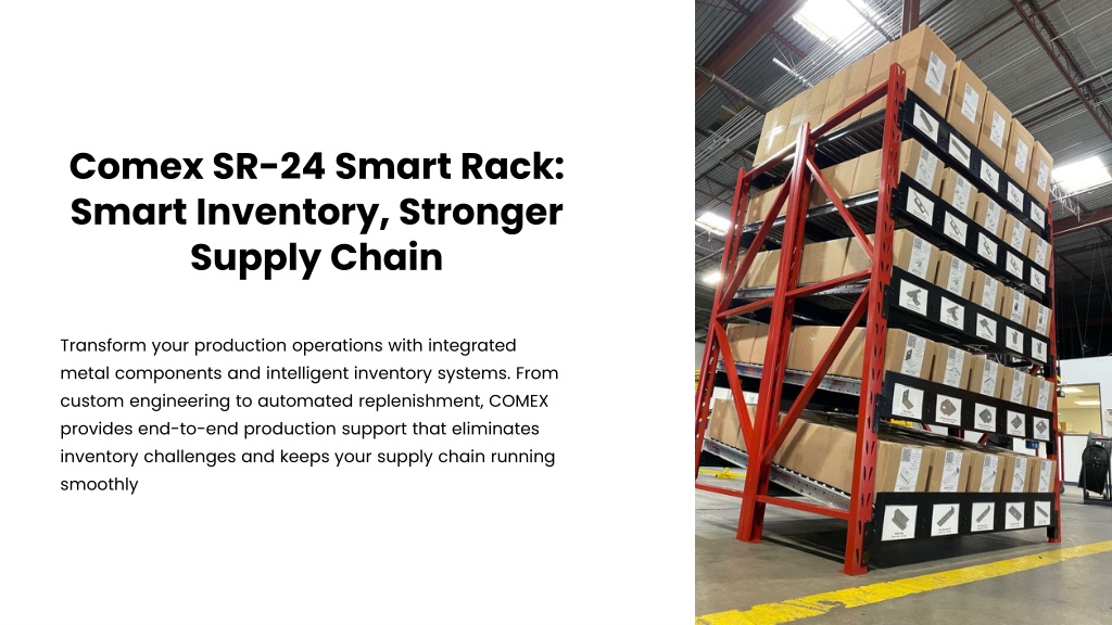 Smartwire Rack Inventory PPT - Comex-SR-24-Smart-Rack-Smart-Inventory-Stronger-Supply-Chain ...