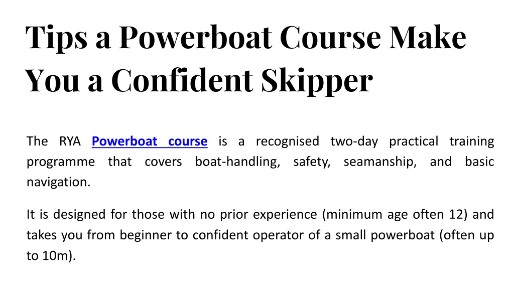 PPT - Tips a Powerboat Course Make You a Confident Skipper PowerPoint ...