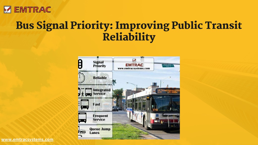 Rectangular Bus Signal PPT - Bus Signal Priority: Improving Public Transit Reliability ...