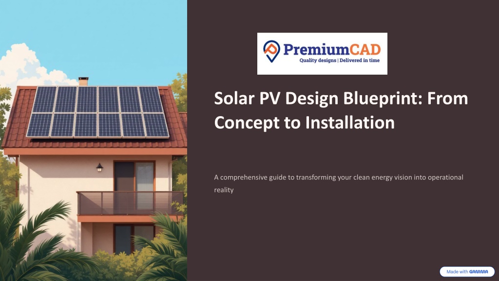 PPT - Solar-PV-Design-Blueprint-From-Concept-to-Installation PowerPoint ...