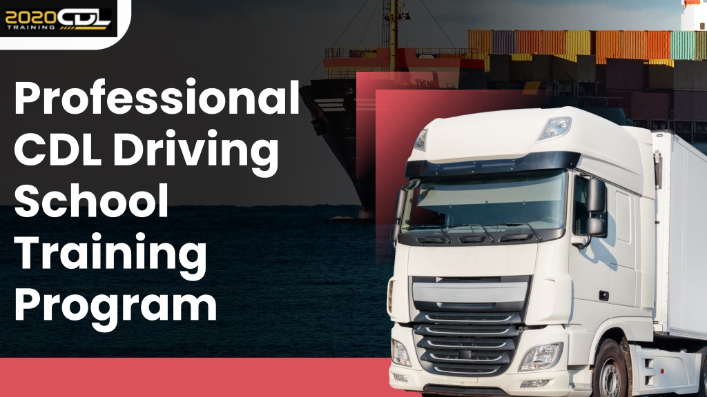 PPT - Best CDL Driving School for Career Growth PowerPoint Presentation ...