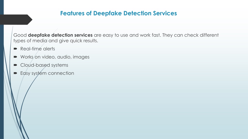 PPT - Deepfake Detection Services and Tools Using Automated Detection ...