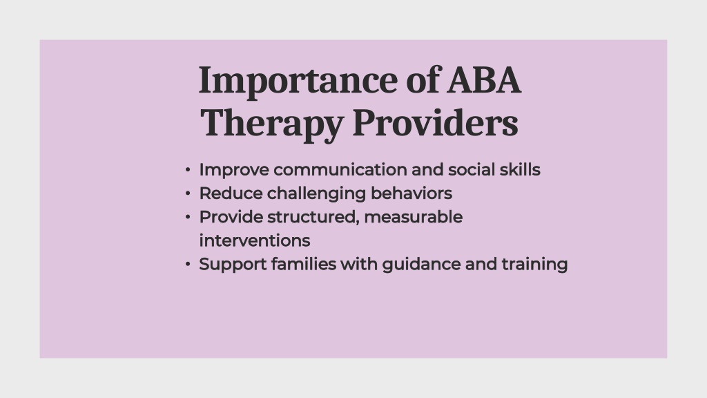 PPT - ABA Therapy Providers — Today & Tomorrow PowerPoint Presentation ...
