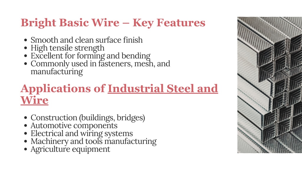 PPT - Industrial Steel and Wire Types, Uses, and Importance in Modern ...