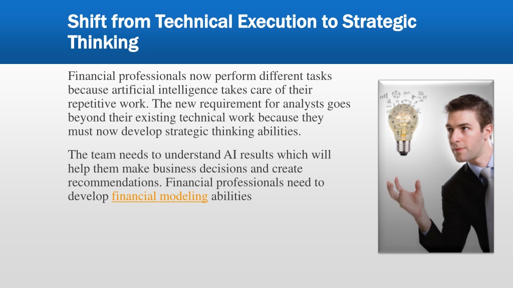 Shift Technical Advisor PPT - How AI Is Transforming Financial Modeling Skills More Valuable ...