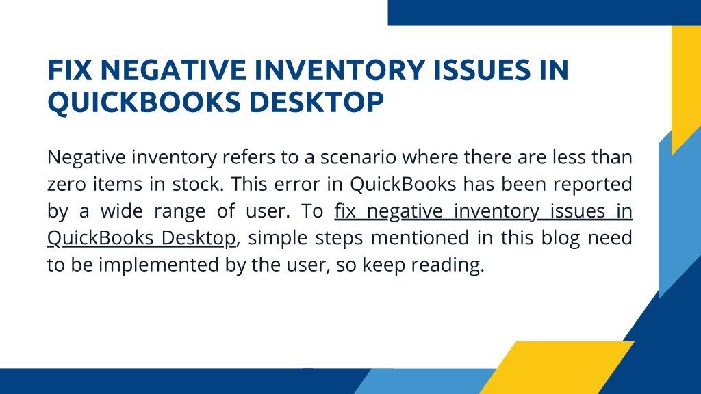 PPT - Fix Negative Inventory Issues in QuickBooks Desktop PowerPoint ...
