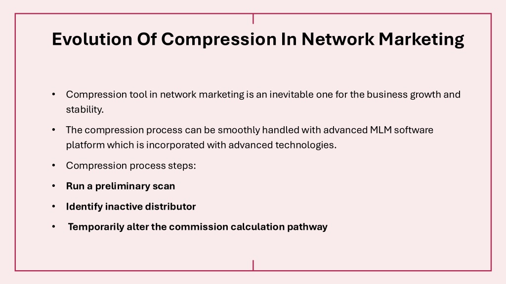 PPT - A Guide to MLM Software Compression for Network Marketing ...