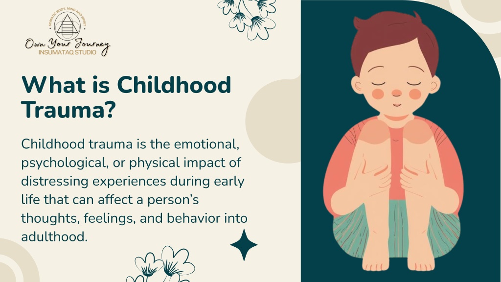 PPT - Ways to Heal from Childhood Trauma PowerPoint Presentation, free ...