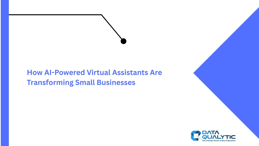 PPT - How AI-Powered Virtual Assistants Are Transforming Small ...