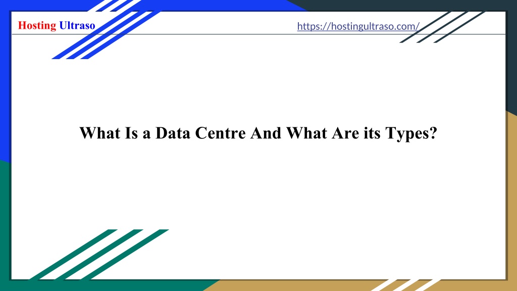 PPT - What is a Data Centre and What are Its Types PowerPoint ...